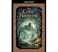 Celtic haunting