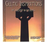 Celtic Inspirations: Worship Hymns