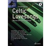Celtic Lovesongs: 20 Irish and Scottish Ballads