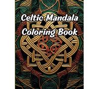 Celtic Mandalas: 50 Pages (Mandala Books)