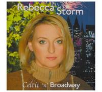 Celtic N Broadway by Rebecca Storm