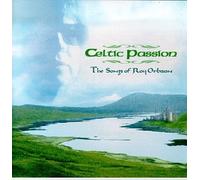 Celtic Passion: Songs of Roy Orbison By Roy Orbison (1997-11-25)