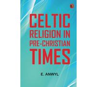Celtic religion in pre-Christian times