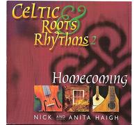 Celtic Roots & Rhythms 2: Homecoming