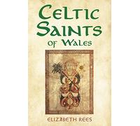 Celtic Saints of Wales