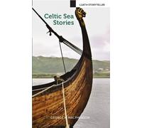 Celtic Sea Stories (Luath Storyteller)