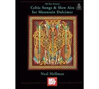 Celtic Songs and Slow Airs for Mountain Dulcimer