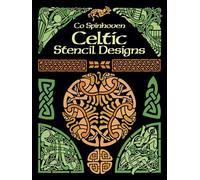 Celtic Stencil Designs: Pictorial Archive (Dover Pictorial Archive)