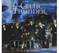 Celtic Thunder - Act Two [Us Import]