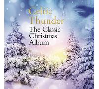 CELTIC THUNDER - CLASSIC CHRISTMAS ALBUM - CD - P2222z