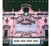 Celtic Thunder - Hard New York Days
