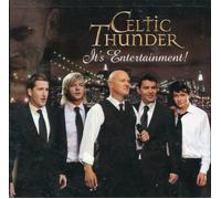 Celtic Thunder It's Entertainment CD