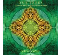 DUB TREES - CELTIC VEDIC