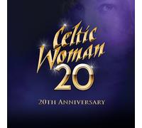 Celtic Woman – 20 (20th Anniversary) – CD – Deluxe Edition with Bonus Tracks