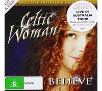 Celtic Woman - Believe (Australian Deluxe Edition)
