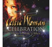 Celtic Woman - Celebration: 15 Years of Music & Magic New CD