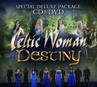 Celtic Woman Destiny Special Deluxe Set Package CD with Bonus DVD (CD DVD set)