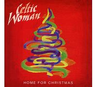 Celtic Woman - Home For Christmas