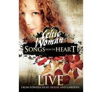 Celtic Woman: Songs From The Heart by Celtic Woman