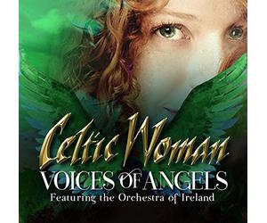 Celtic Woman - Voices Of Angels