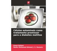 Células estaminais como tratamento promissor para a diabetes mellitus