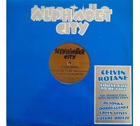 Celvin Rotane - You've Got To Be You (The Remixes) - Alphabet City