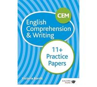 CEM 11+ English Comprehension & Writing Practice Papers