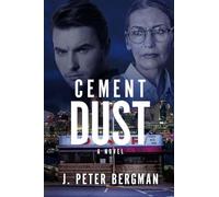 Cement Dust: A Novel