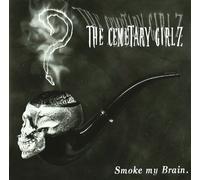 Cemetary Girlz the - Smoke My Brain?