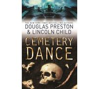 Cemetery Dance : An Agent Pendergast Novel