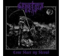 Cemetery Echo - Come Share My Shroud [VINYL]