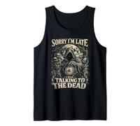 Cemetery Goth I was Talking to The Dead Tank Top