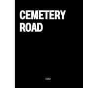 Cemetery Road: The Coffee Table Book