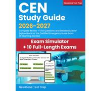 CEN Study Guide 2026-2027: Complete Review + 1750 Questions and Detailed Answer Explanations for the Certified Emergency Nurse Exam (E-Learning Access)