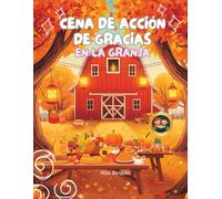 Cena de acción de gracias en la granja