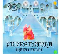CENERENTOLA ( 12inch / Vinyl Schallplatte Disque Record) MARTINELLI
