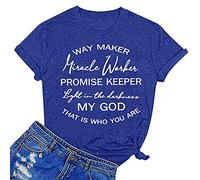 Cenlang Christian Shirts for Women Cute T-Shirts with Sayings - Way Maker Miracle Worker Promise Keeper - Round Neck Tunic Tops Blue