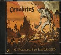 Cenobites - No Paradise For The Damned