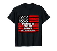 Censored Retro Everything is Fine Trust Your Government T-Shirt