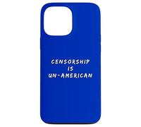 Censorship Is Un-American Patriotic America USA Pride Case for iPhone 13 Pro Max