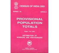 Census of India 2001 - Kerala - Provisional Population Totals - Paper 3 of 2001 - Distribution of Workers and Non-Workers