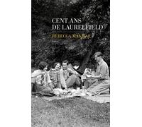 Cent ans de Laurelfield