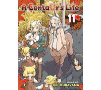 Centaur's Life Vol. 11, A (A Centaur's Life)
