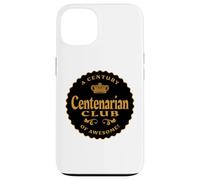 Centenarian Club A Century of Awesome - 100 Years Old Plus Case for iPhone 13