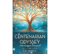 CENTENARIAN ODYSSEY: The Genesis Protocol