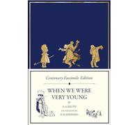 When We Were Very Young – Centenary Facsimile Edition – Harper Collins Publishers