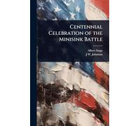 Centennial Celebration of the Minisink Battle