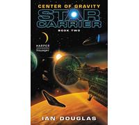 Center of Gravity: Star Carrier: Book Two: 2