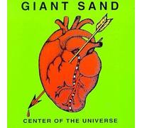 Center of the Universe by Giant Sand (1993-05-24)