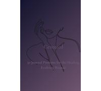 Centered: 30 Journal Prompts for the Healing, Evolving Woman